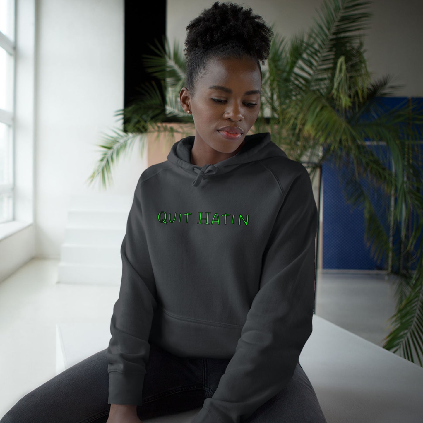 Quit Hatin (Lime Green) - Unisex Supply Hoodie