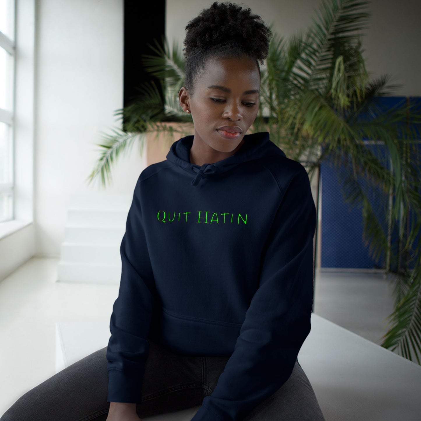 Quit Hatin (Lime Green) - Unisex Supply Hoodie