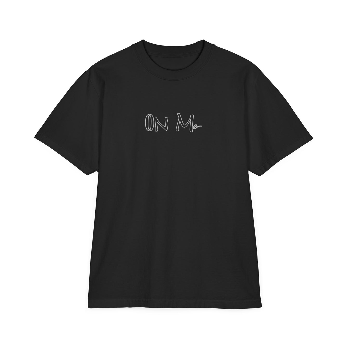 On Me Grey - Unisex Tee Shirt, Garment-Dyed T-Shirt, Drop-Shoulder Top, Grey Tshirt for Men and Women