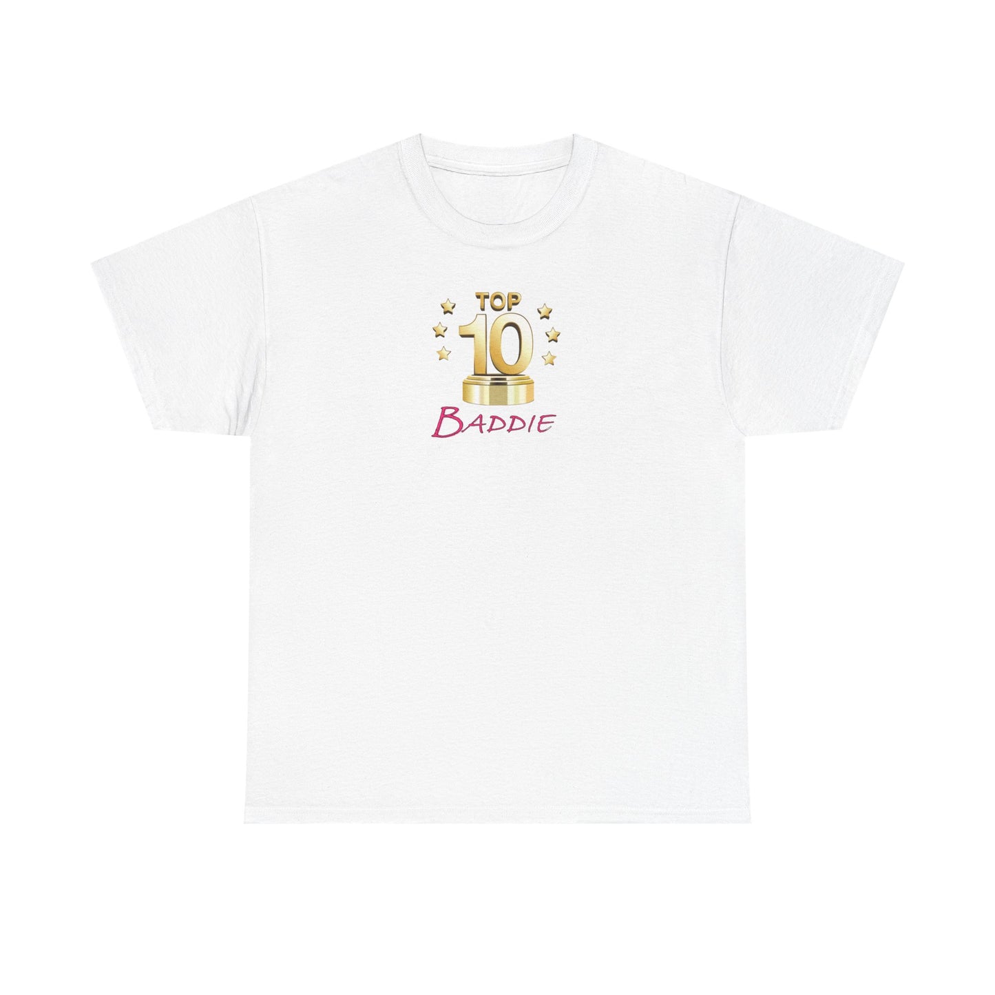Top 10 Baddie Pink - Unisex Heavy Cotton Tee