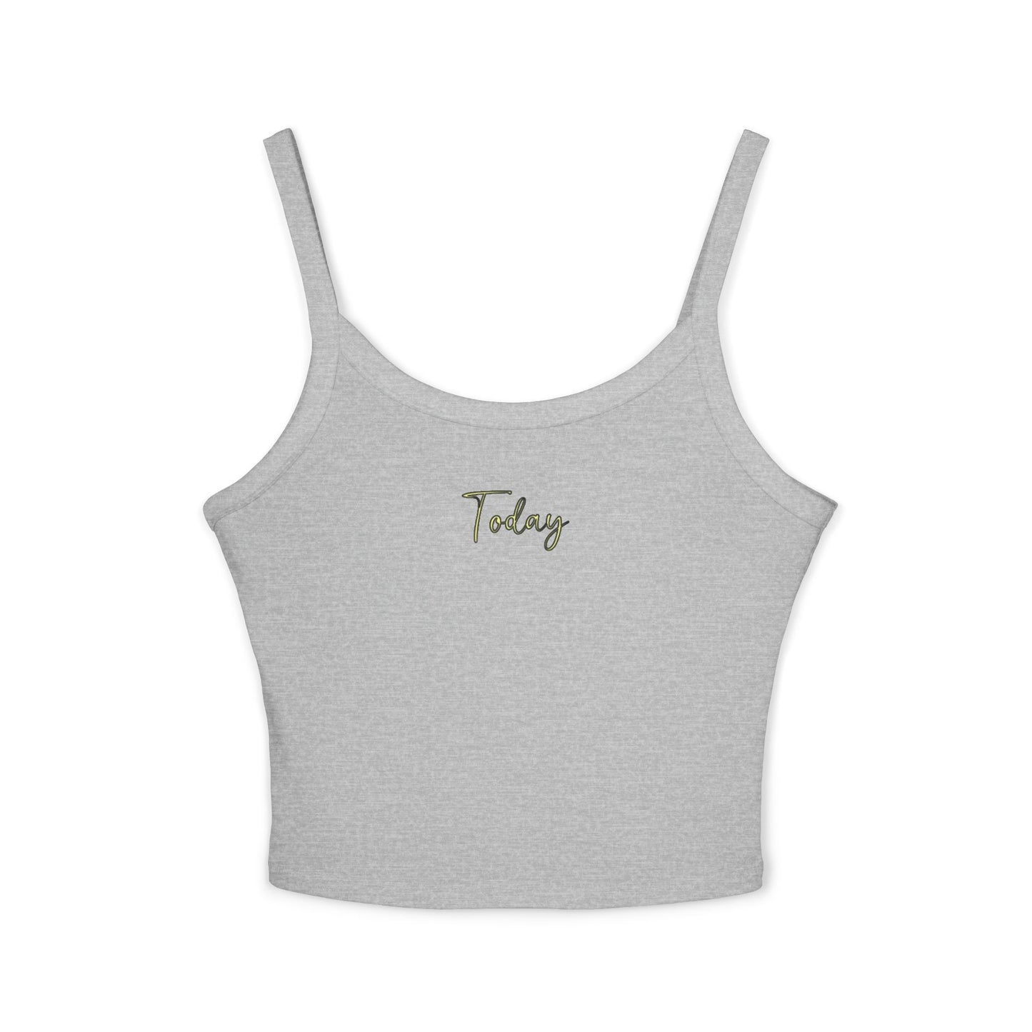 Today Women's Spaghetti Strap Tank Top, Casual Summer Top, Vacation Essential, Gym Wear, Layering Piece, Gift for Her