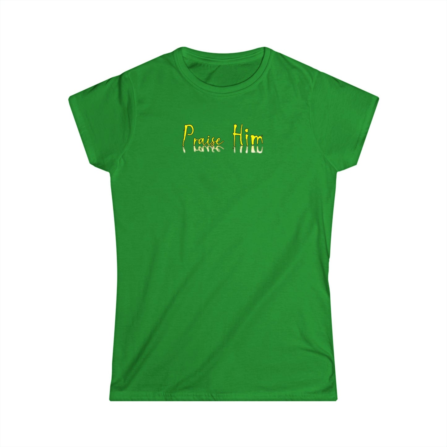 Praise Him - Women's Softstyle Tee | Inspirational T-Shirt, Faith-Based Fashion, Everyday Wear, Christian Gift, Casual Style