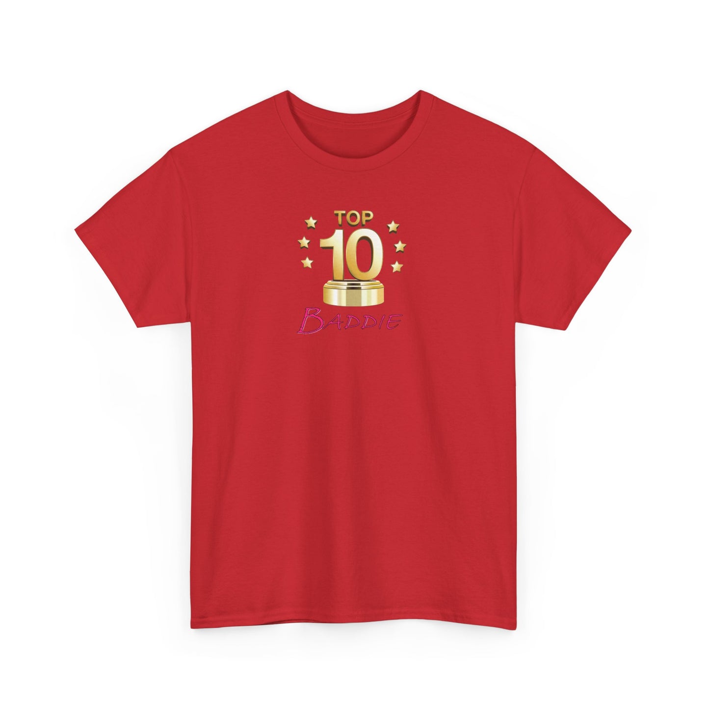 Top 10 Baddie Pink - Unisex Heavy Cotton Tee