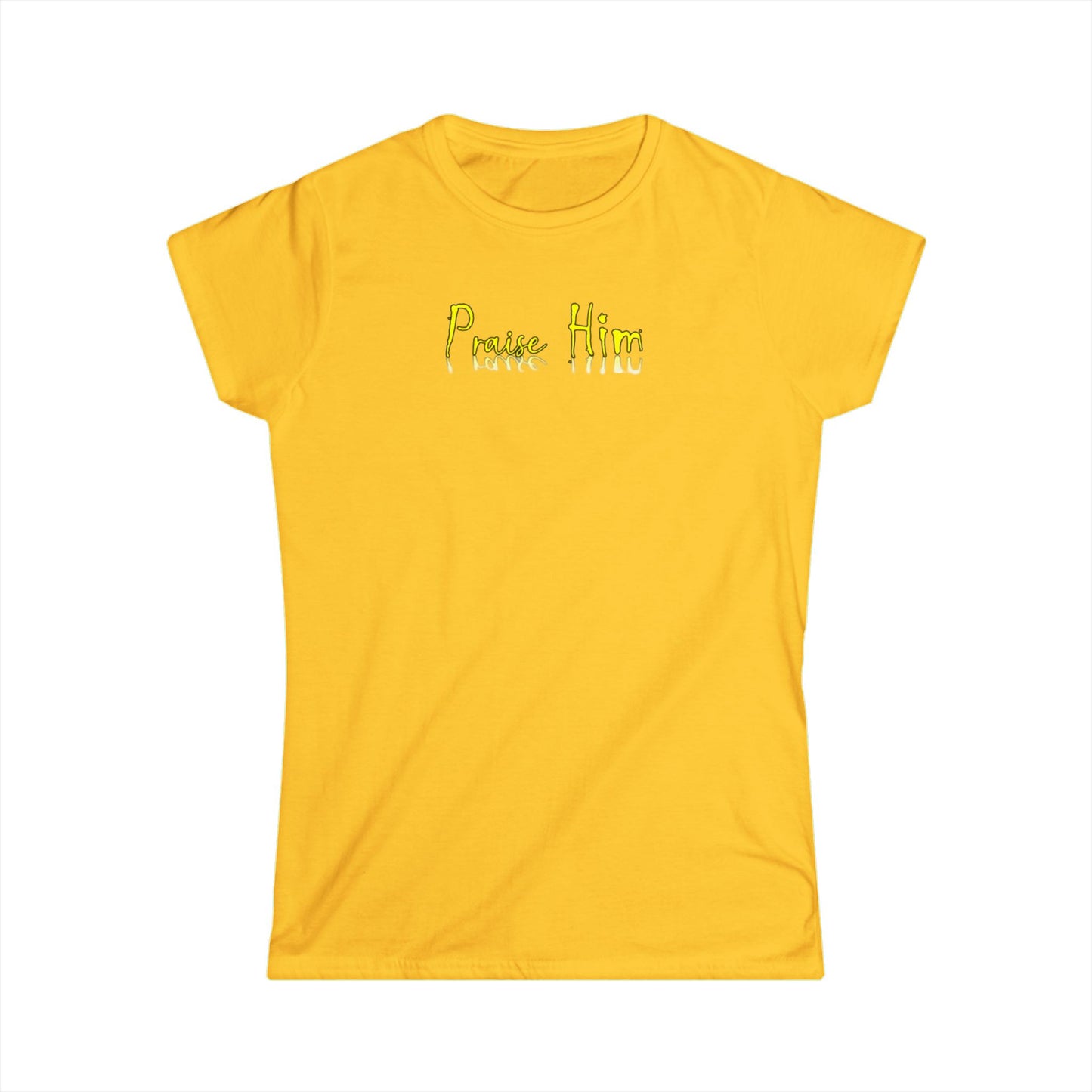 Praise Him - Women's Softstyle Tee | Inspirational T-Shirt, Faith-Based Fashion, Everyday Wear, Christian Gift, Casual Style