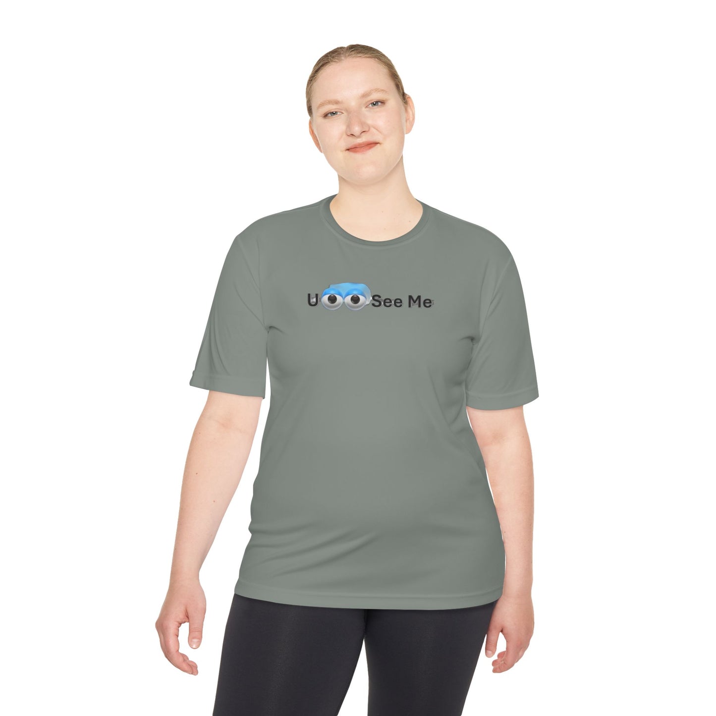 U See Me - Unisex Moisture Wicking Tee