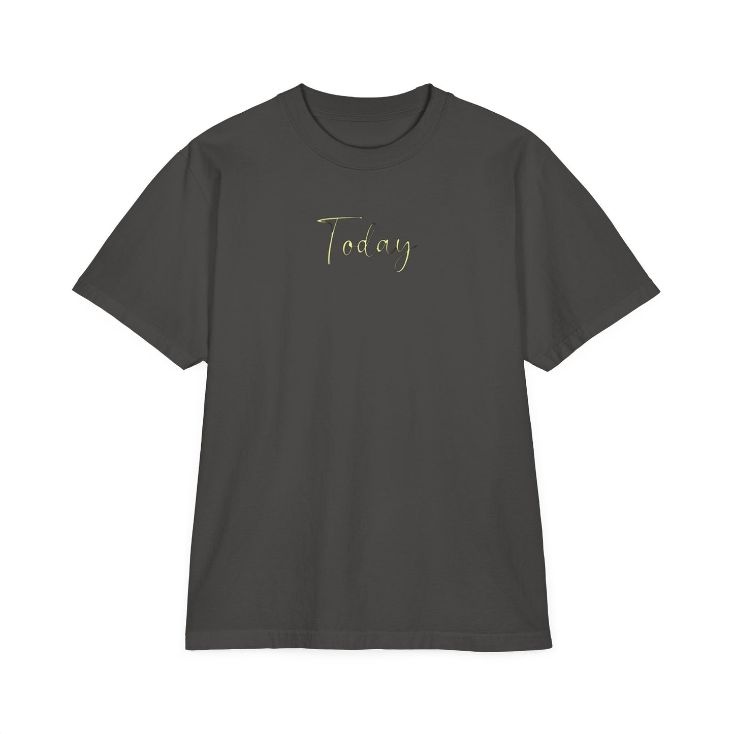Today - Unisex T-Shirt, Drop-Shoulder Tee, Garment-Dyed Shirt, Casual Top for Men and Women, Comfortable Oversized Tee