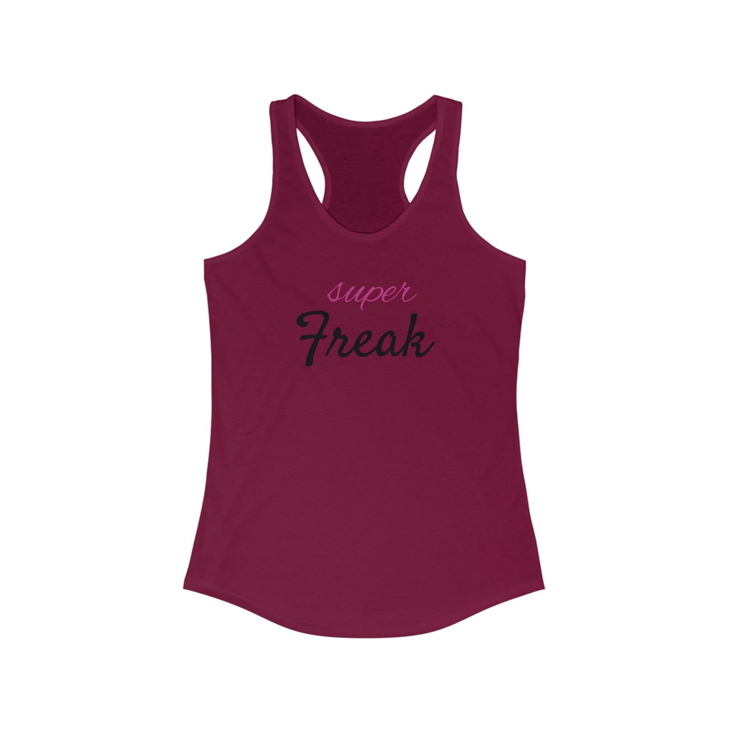 Super Freak - Women's Ideal Racerback Tank