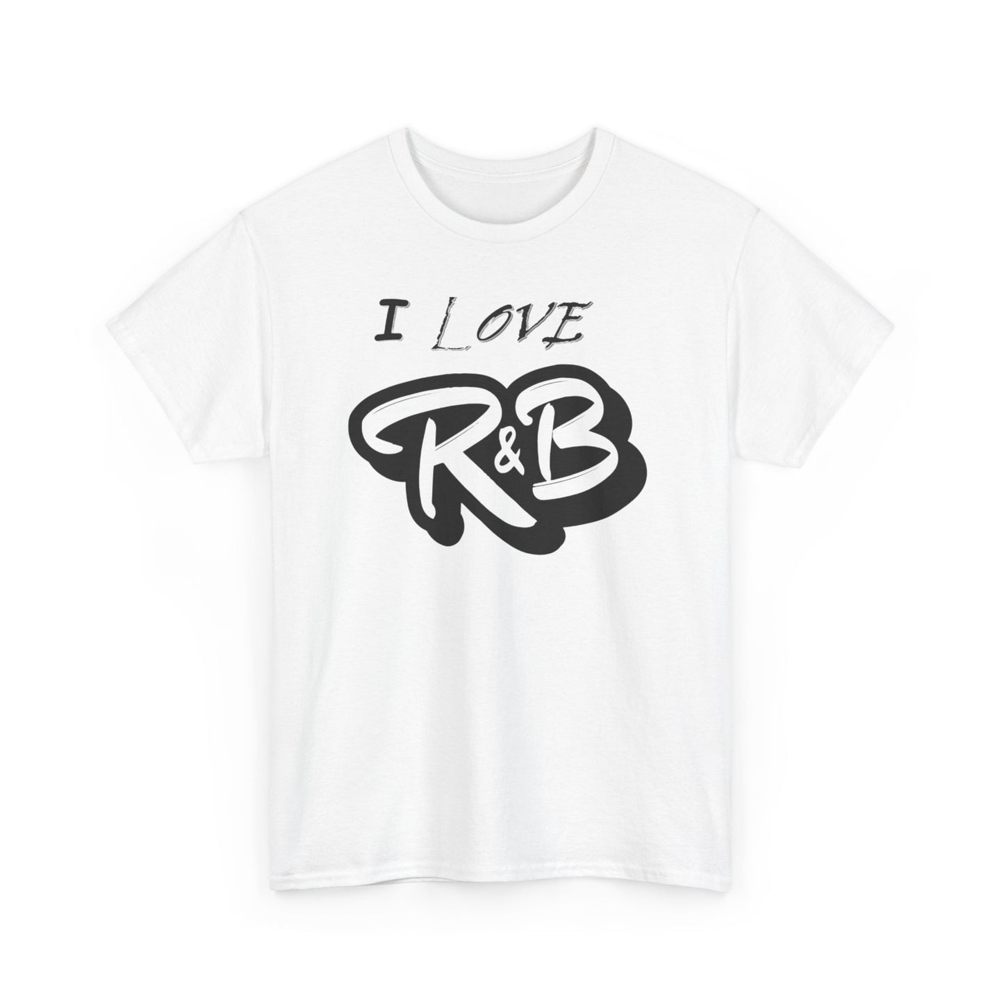 I Love R&B - Unisex Heavy Cotton Tee