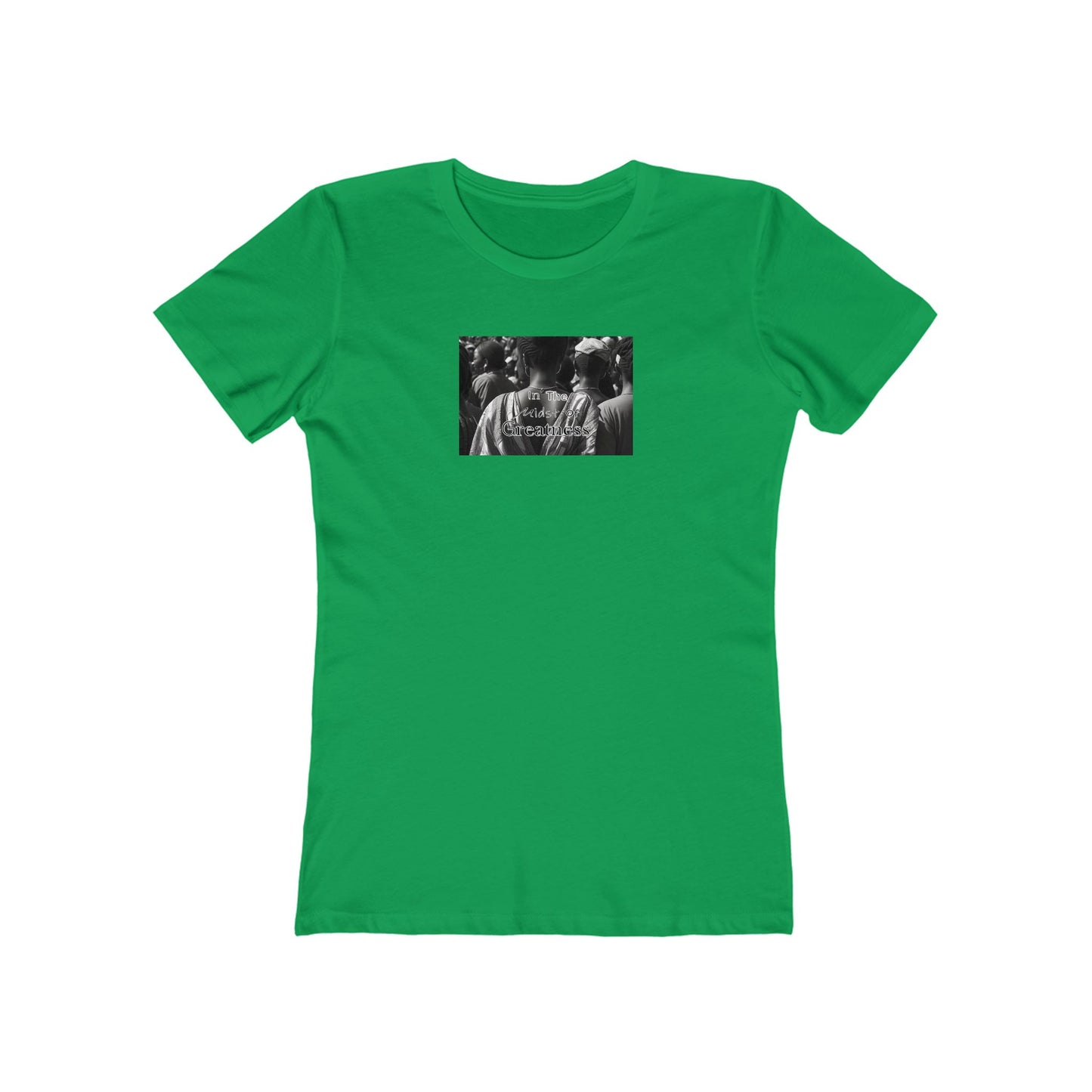 In The Midst of Greatness - Woman's Tee, Casual Wear for Women, Street Style, Trendy Women's T-Shirt, Unique Print Design