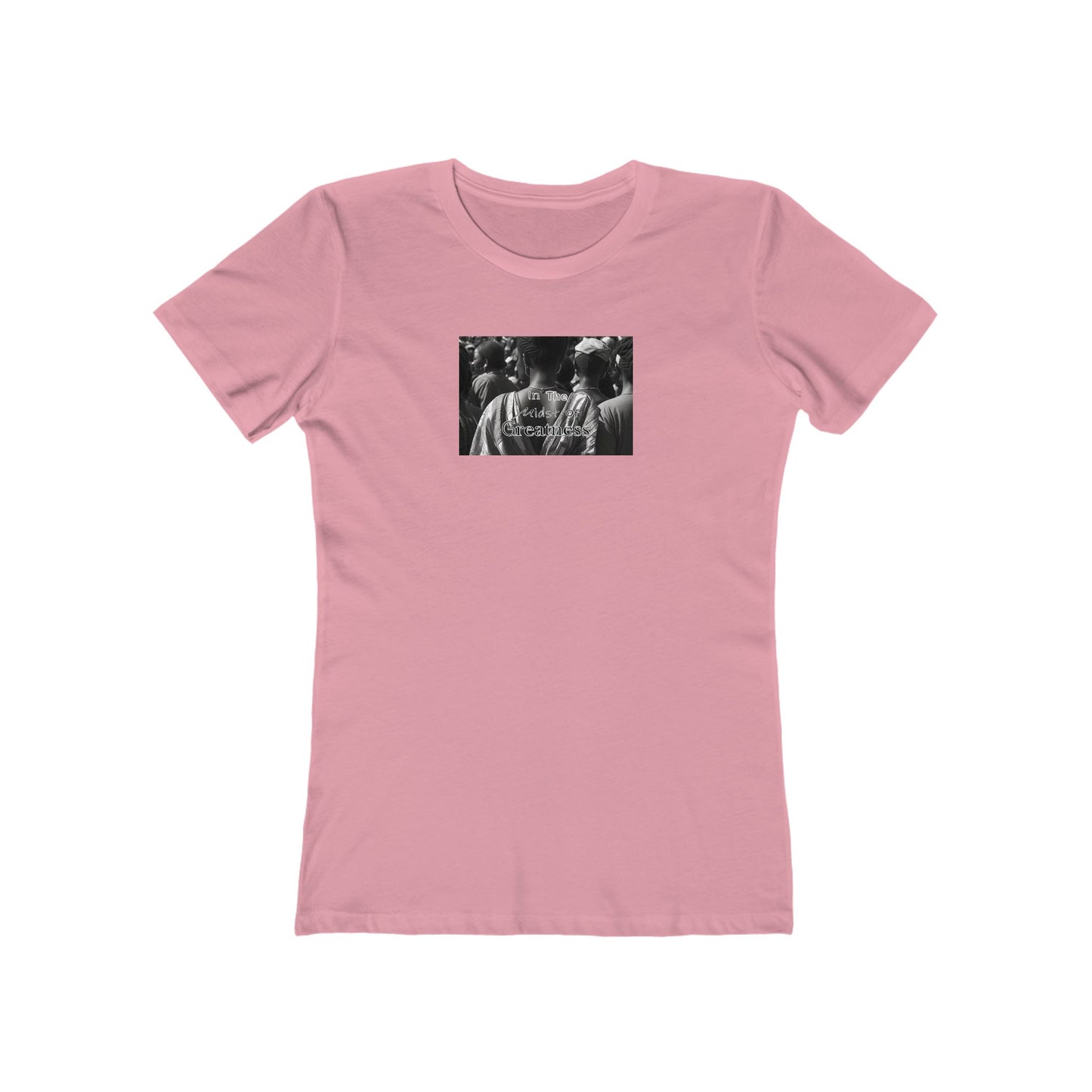 In The Midst of Greatness - Woman's Tee, Casual Wear for Women, Street Style, Trendy Women's T-Shirt, Unique Print Design