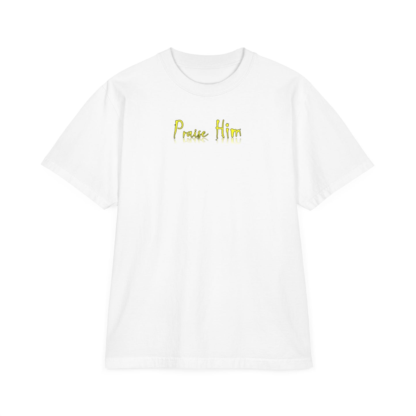 Praise Him Unisex T-shirt, Worship Jesus Apparel, Inspirational Christian Clothing, Religious Graphic Tee, Christian