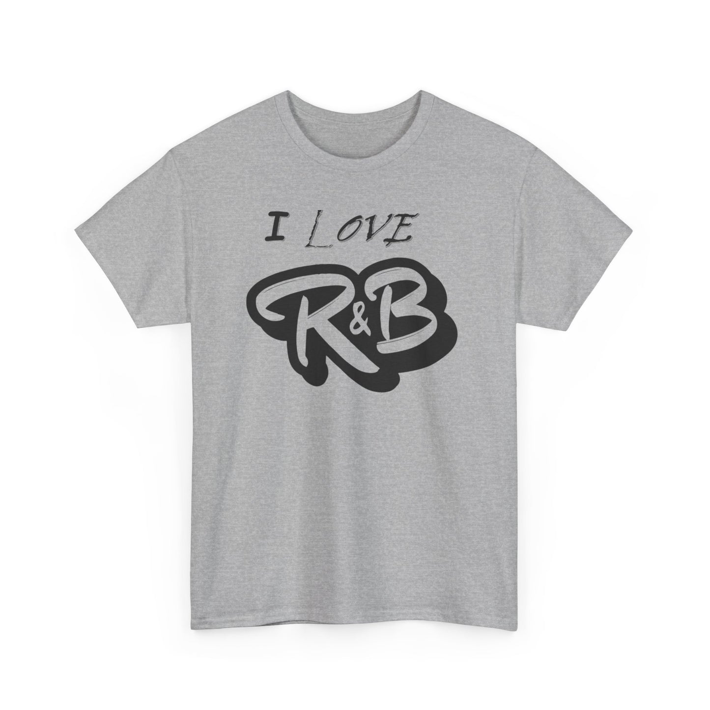 I Love R&B - Unisex Heavy Cotton Tee