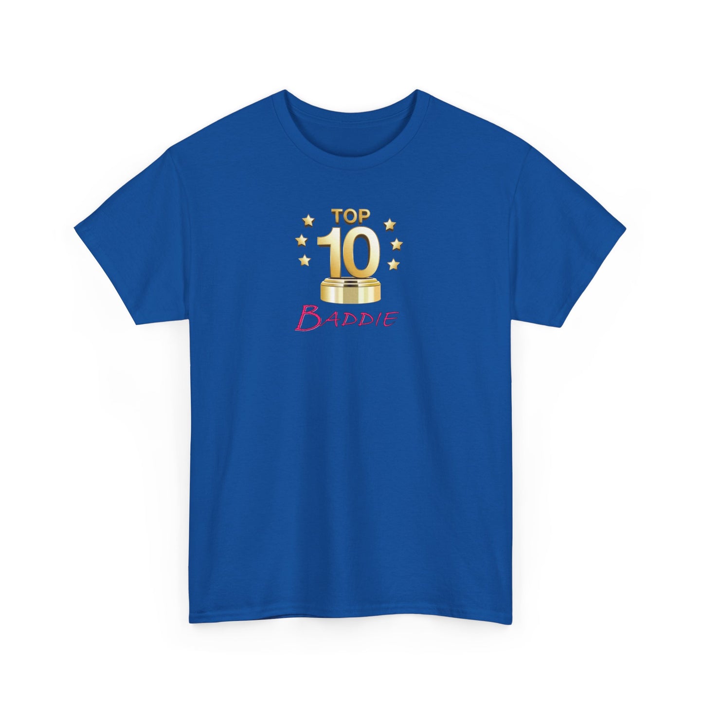Top 10 Baddie Pink - Unisex Heavy Cotton Tee