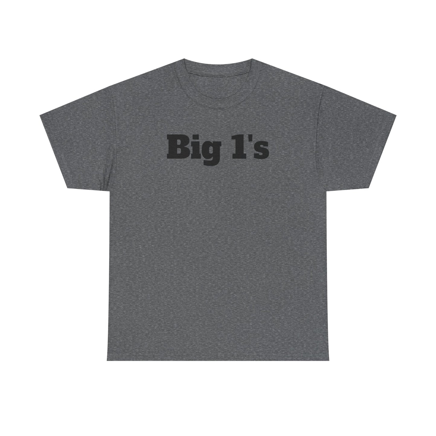 Big 1's - Unisex Heavy Cotton Tee