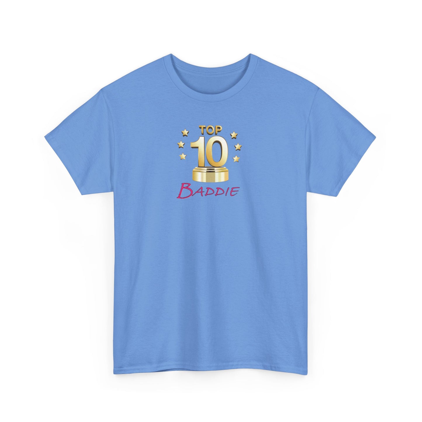 Top 10 Baddie Pink - Unisex Heavy Cotton Tee