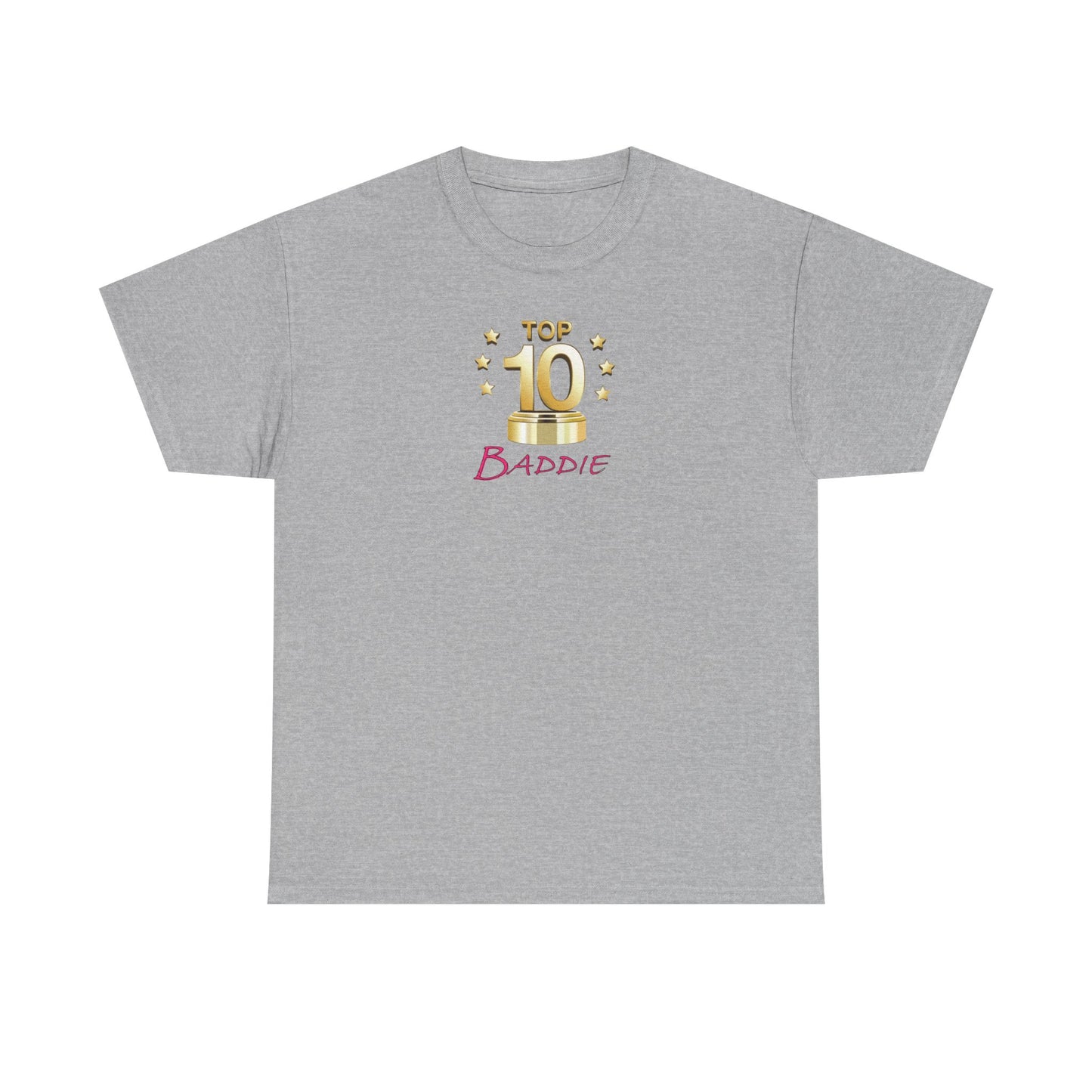 Top 10 Baddie Pink - Unisex Heavy Cotton Tee