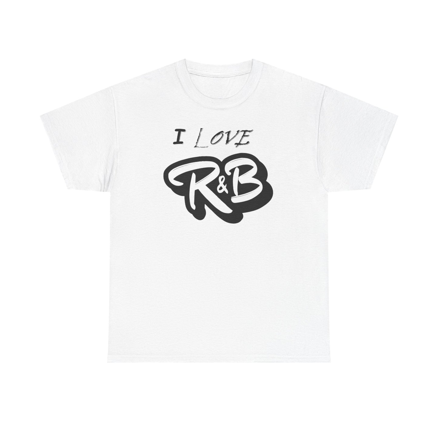 I Love R&B - Unisex Heavy Cotton Tee