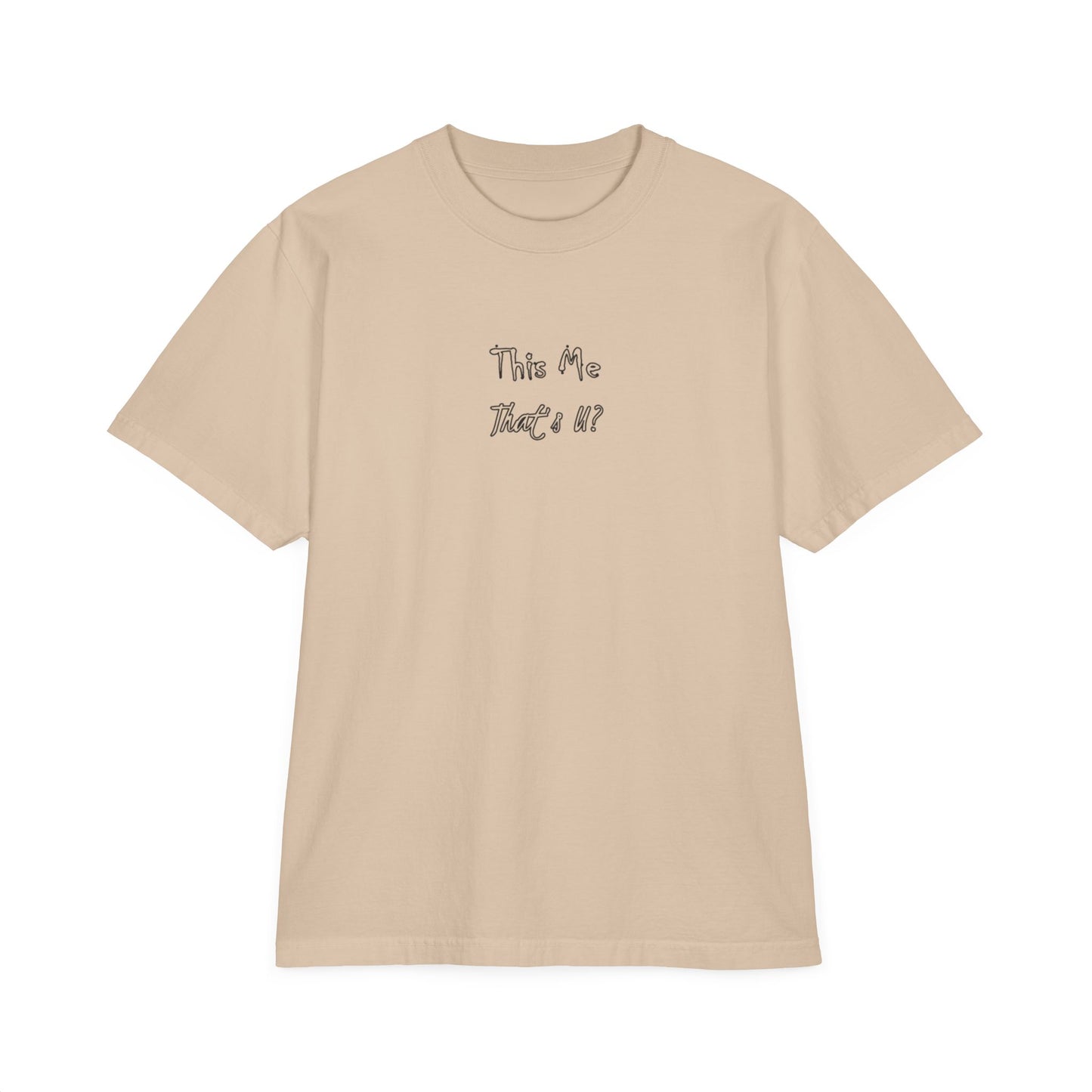 This Me That's U? White T-Shirt, Personalized Name Tee, Custom Text Shirt, Unique Gift Idea, Graphic Top
