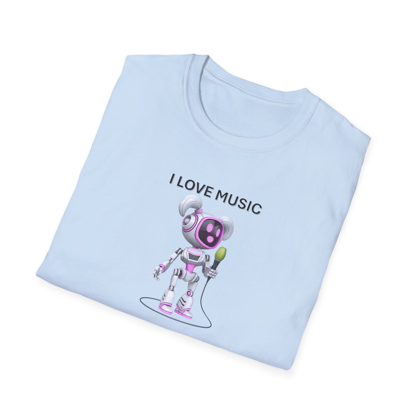 I Love Music Robot Woman - Unisex Soft style T-Shirt