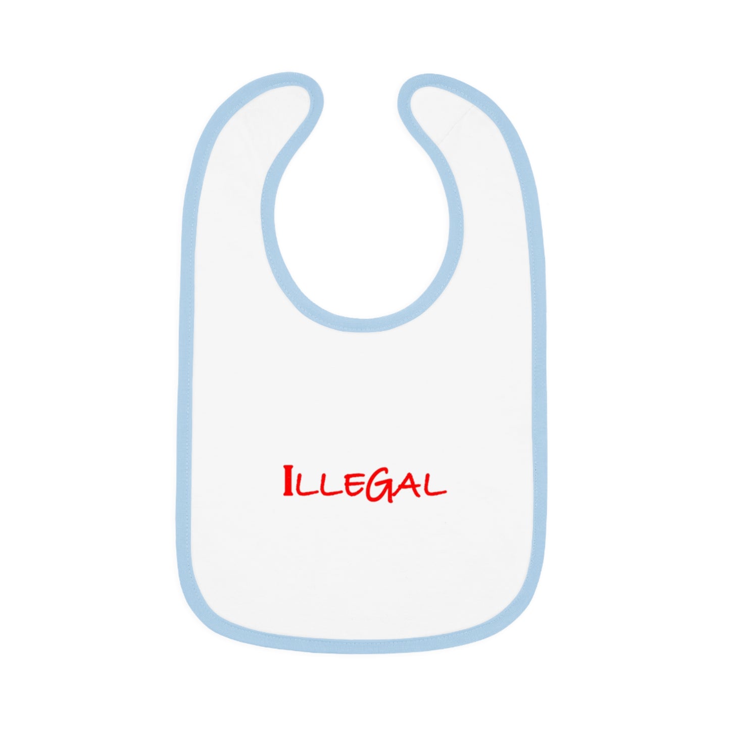 Illegal Baby Bib, Funny Infant Drool Cover, Comical Toddler Mealtime Smock, Humorous Newborn Feeding Accessory, Cute Baby Shower Gift,