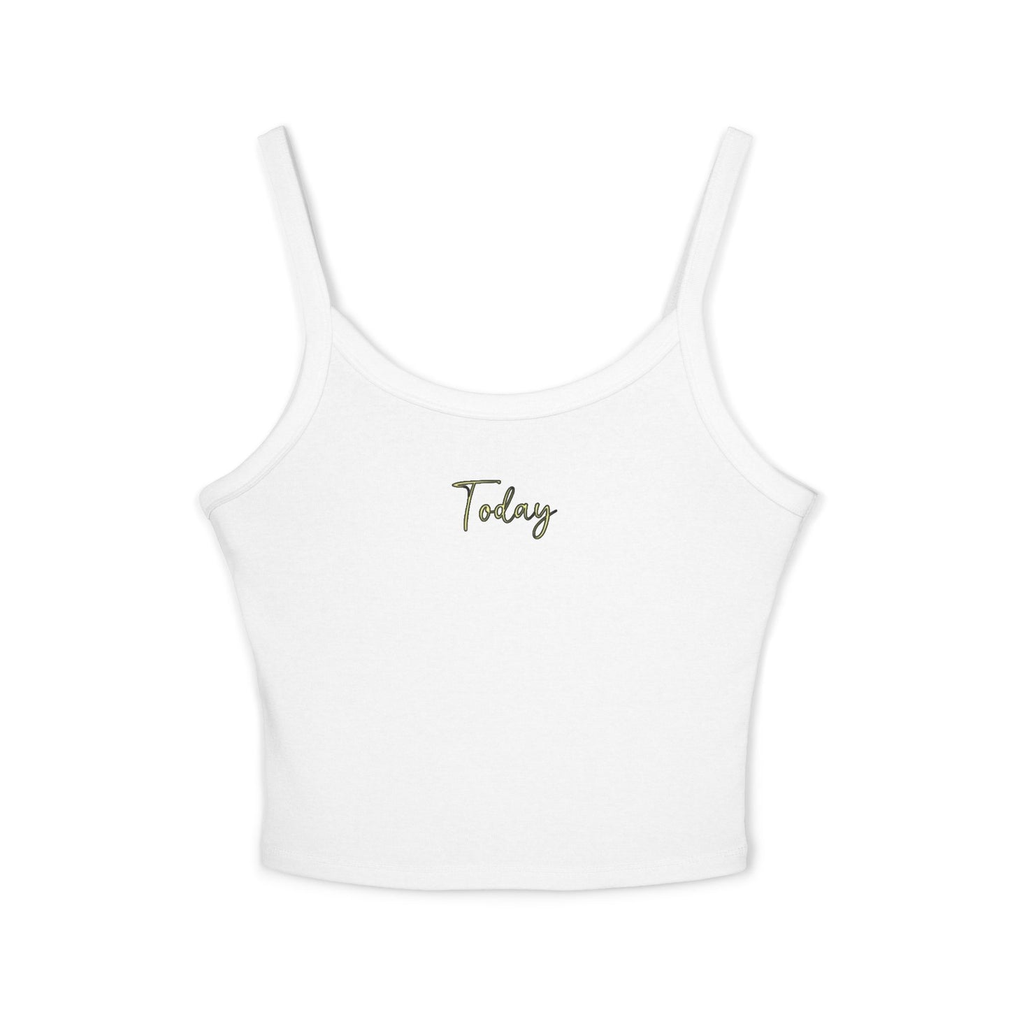 Today Women's Spaghetti Strap Tank Top, Casual Summer Top, Vacation Essential, Gym Wear, Layering Piece, Gift for Her