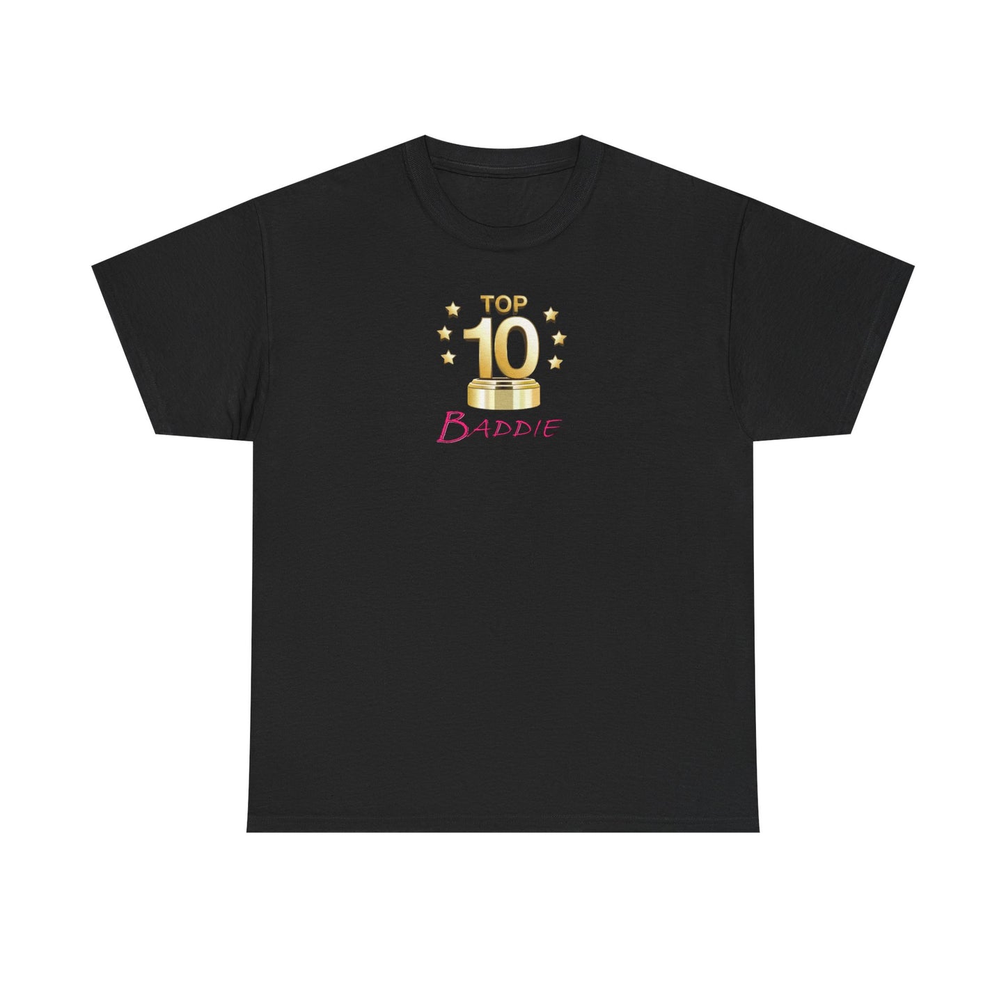 Top 10 Baddie Pink - Unisex Heavy Cotton Tee