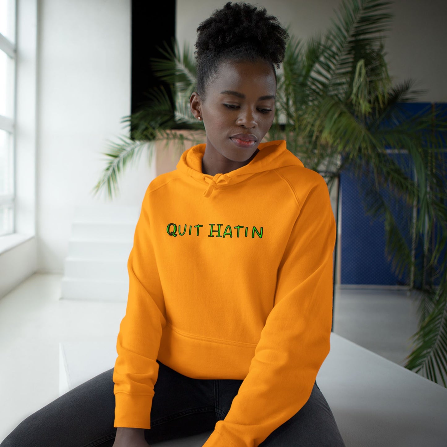 Quit Hatin (Lime Green) - Unisex Supply Hoodie