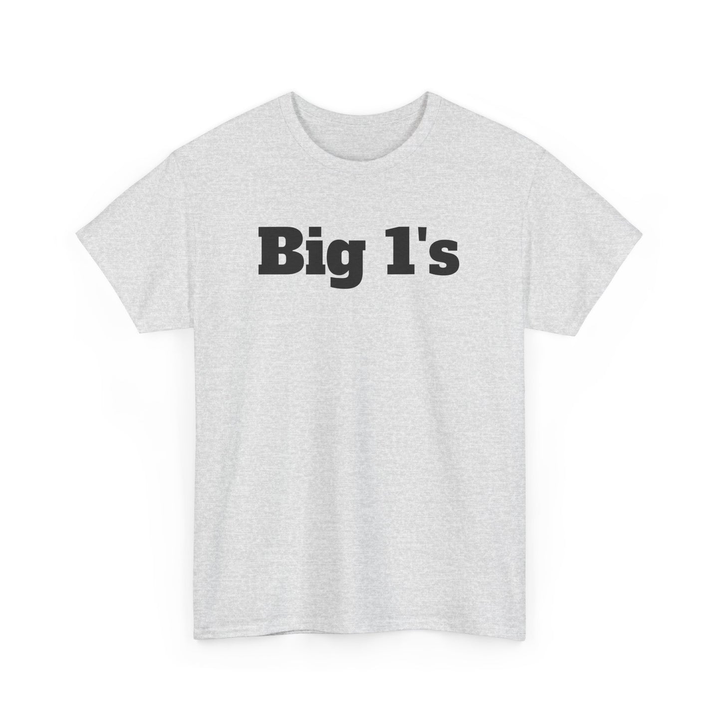 Big 1's - Unisex Heavy Cotton Tee