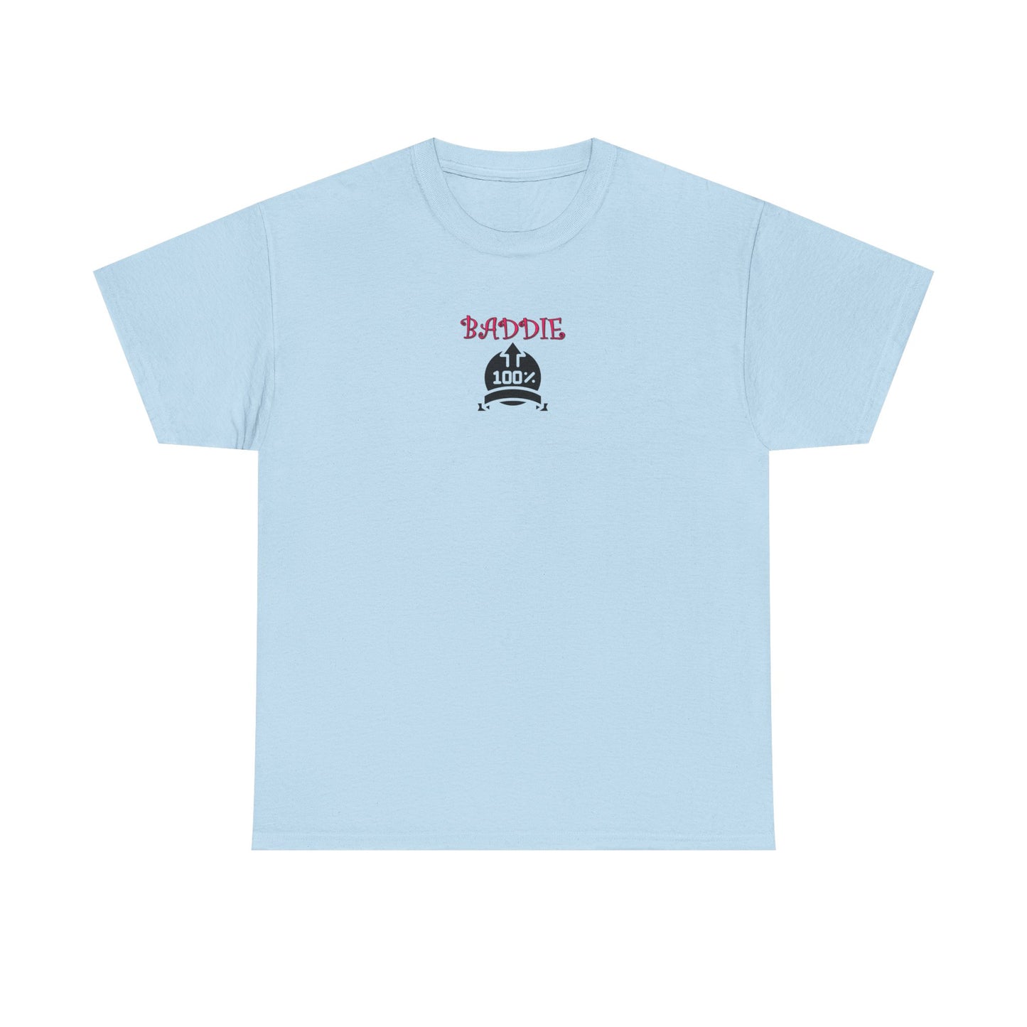 100% Baddie Pink 01 - Unisex Heavy Cotton Tee