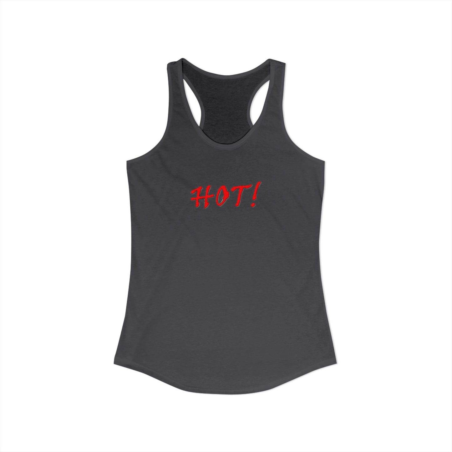 Hot! - Women's Ideal Racerback Tank