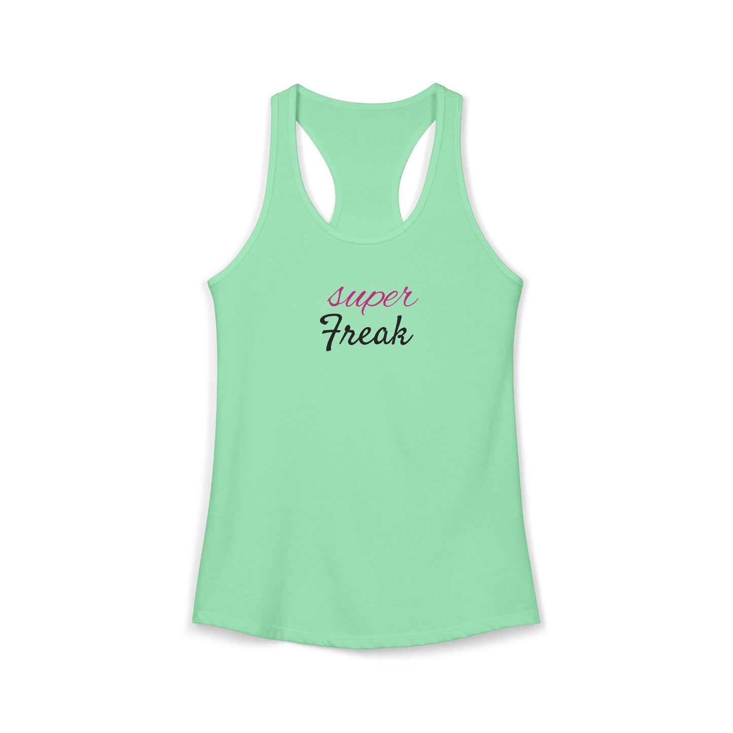 Super Freak - Women's Ideal Racerback Tank