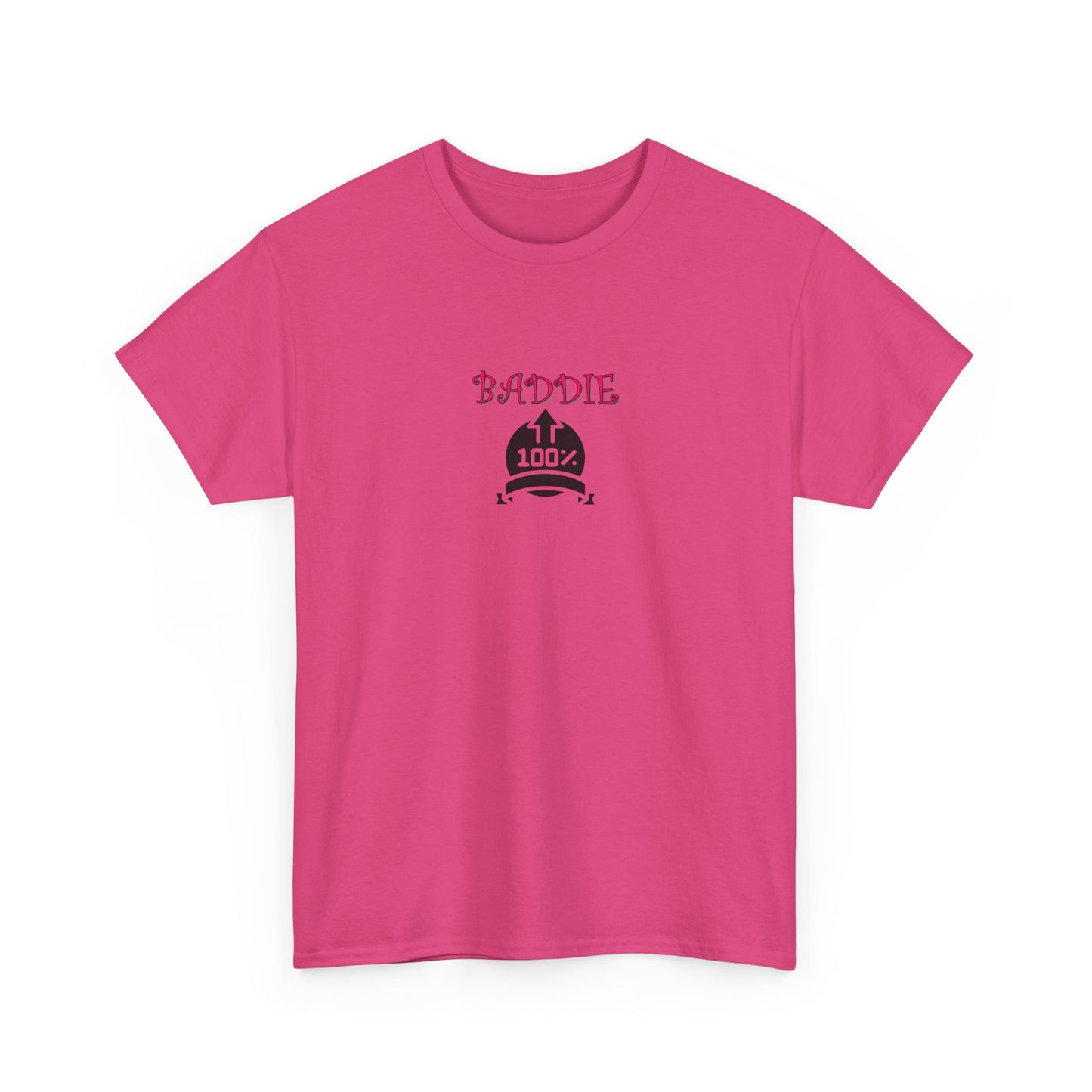 100% Baddie Pink - Unisex Heavy Cotton Tee