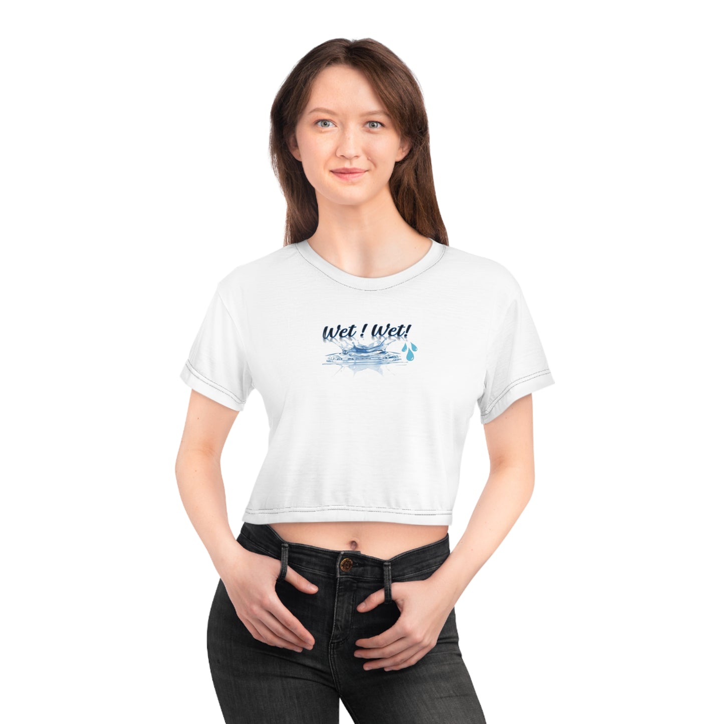 Fun "Wet! Wet!" Crop Tee for Summer Vibes, Perfect for Pool Parties, Beach Days, Gifts for Water Lovers, Trendy Casual Wear