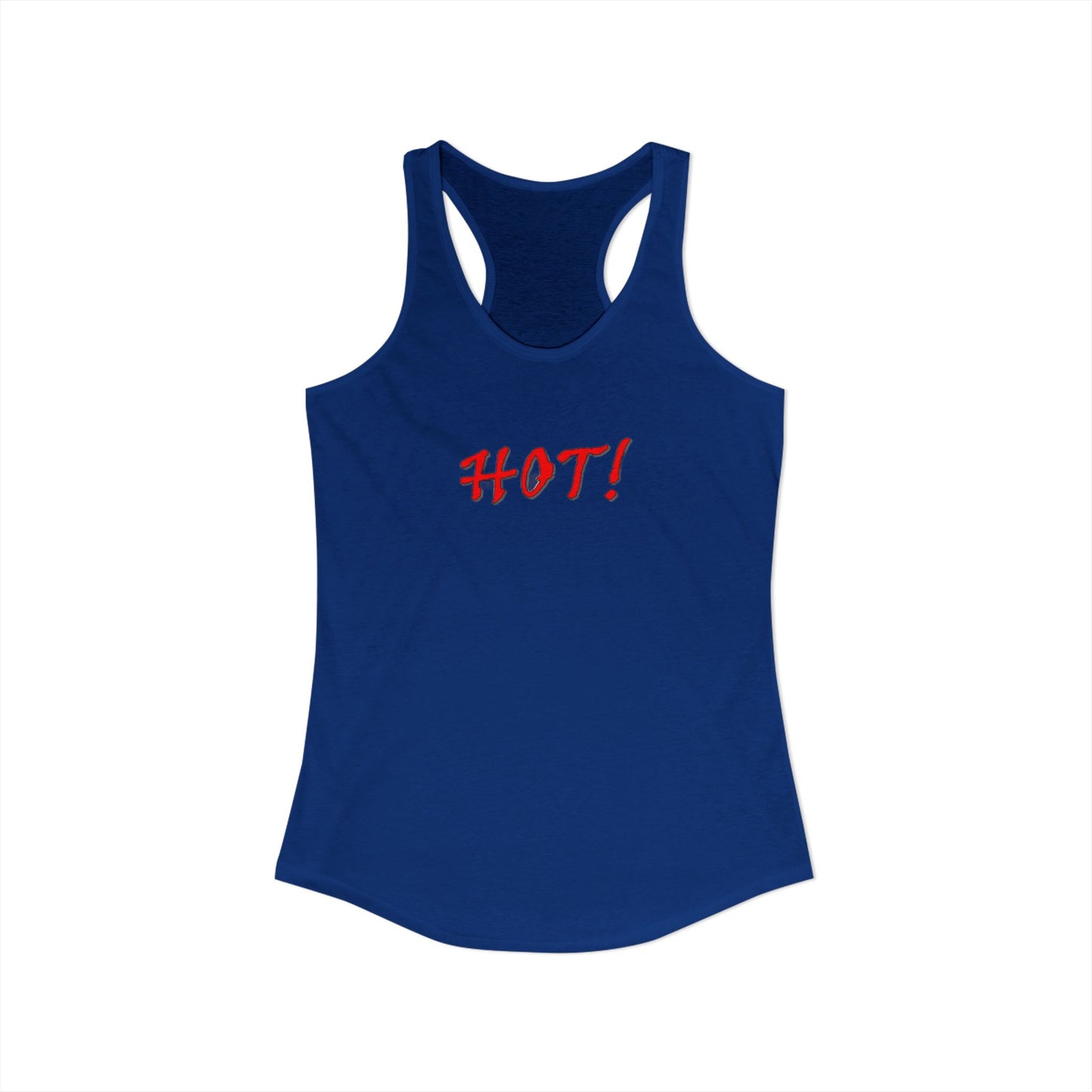 Hot! - Women's Ideal Racerback Tank
