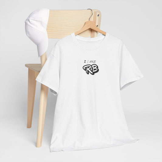 I Love R&B - Unisex Heavy Cotton Tee