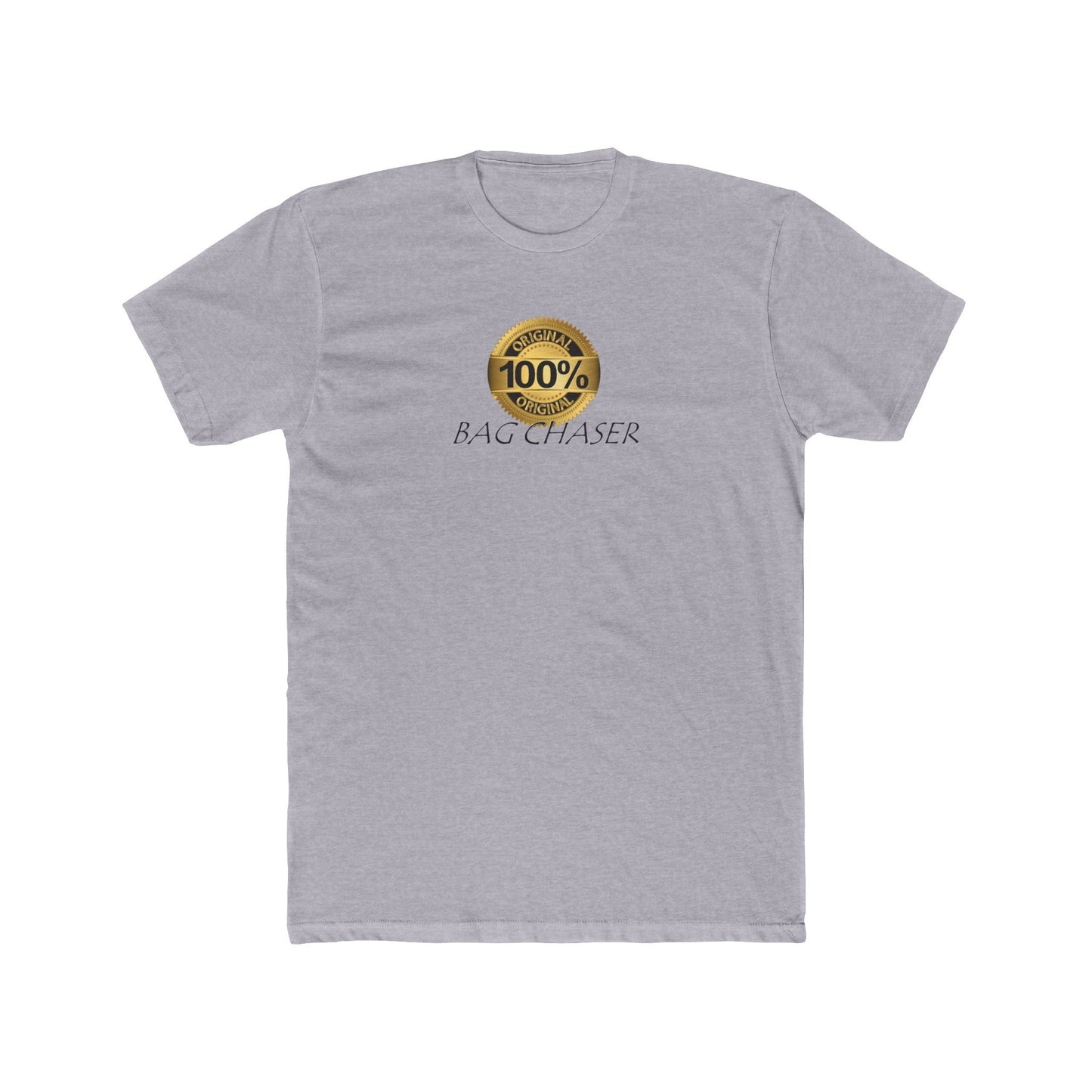100% Bag Chaser Blk - Unisex Cotton Crew Tee