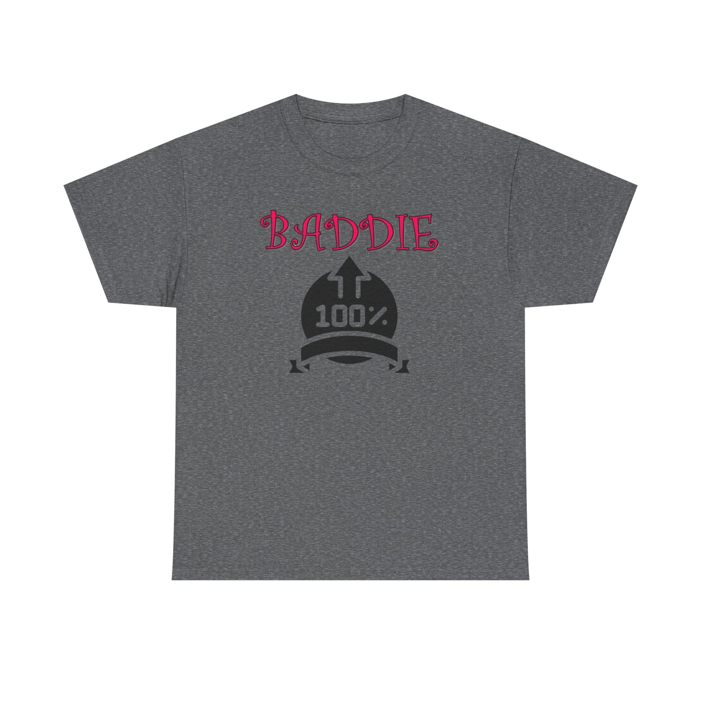 100% Baddie Pink 01 - Unisex Heavy Cotton Tee