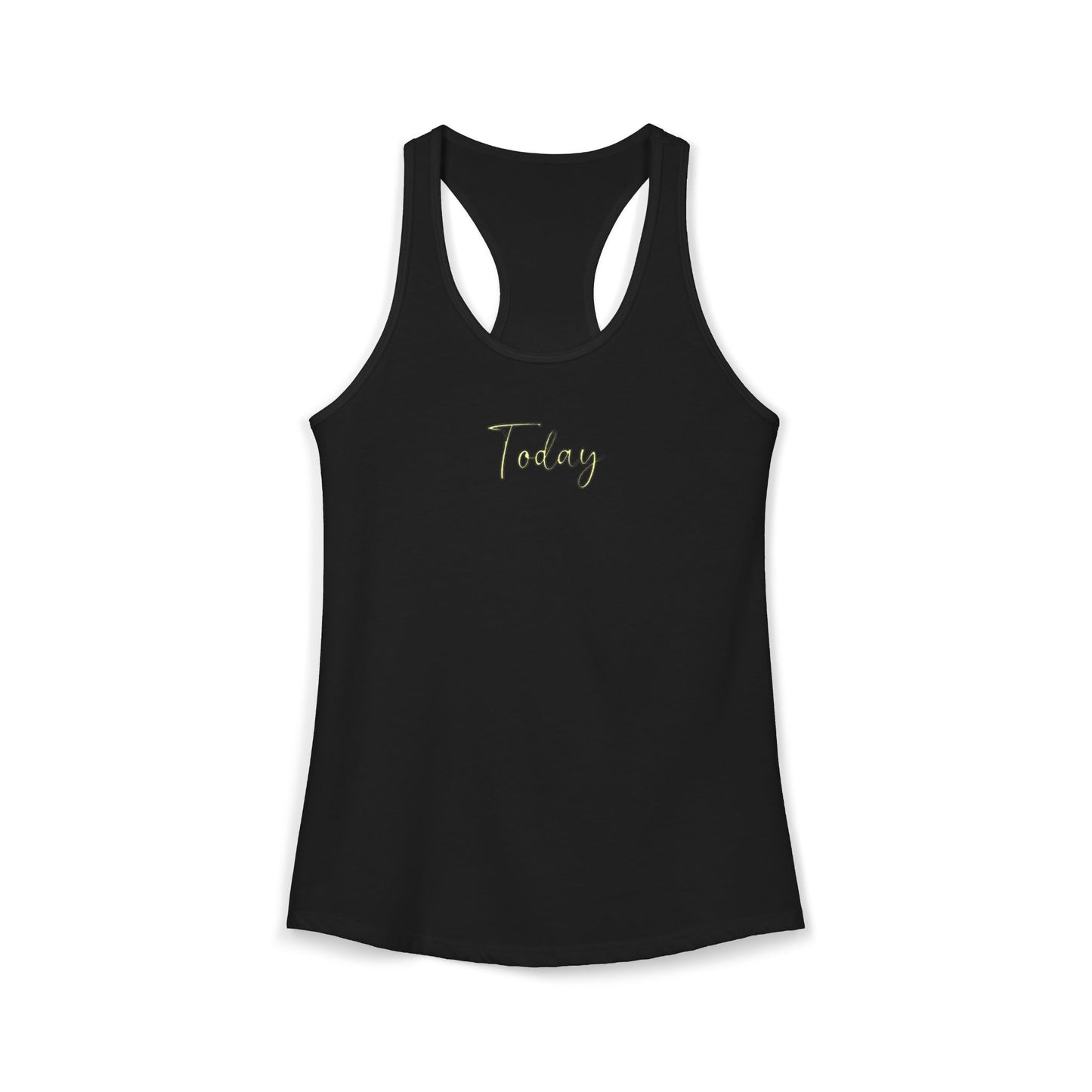 Today - Women's Racerback Tank Top | Today Motivational Fitness Tee, Summer Workout Shirt, Casual Lounge Wear, Gift for Her