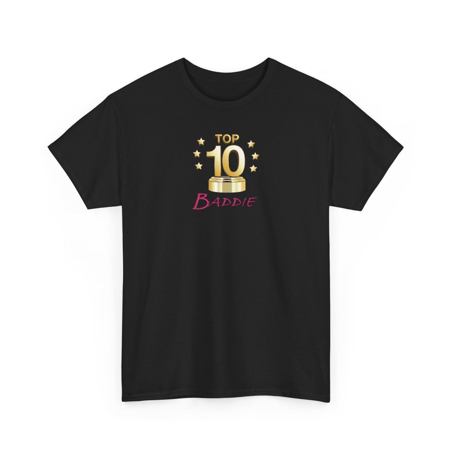 Top 10 Baddie Pink - Unisex Heavy Cotton Tee