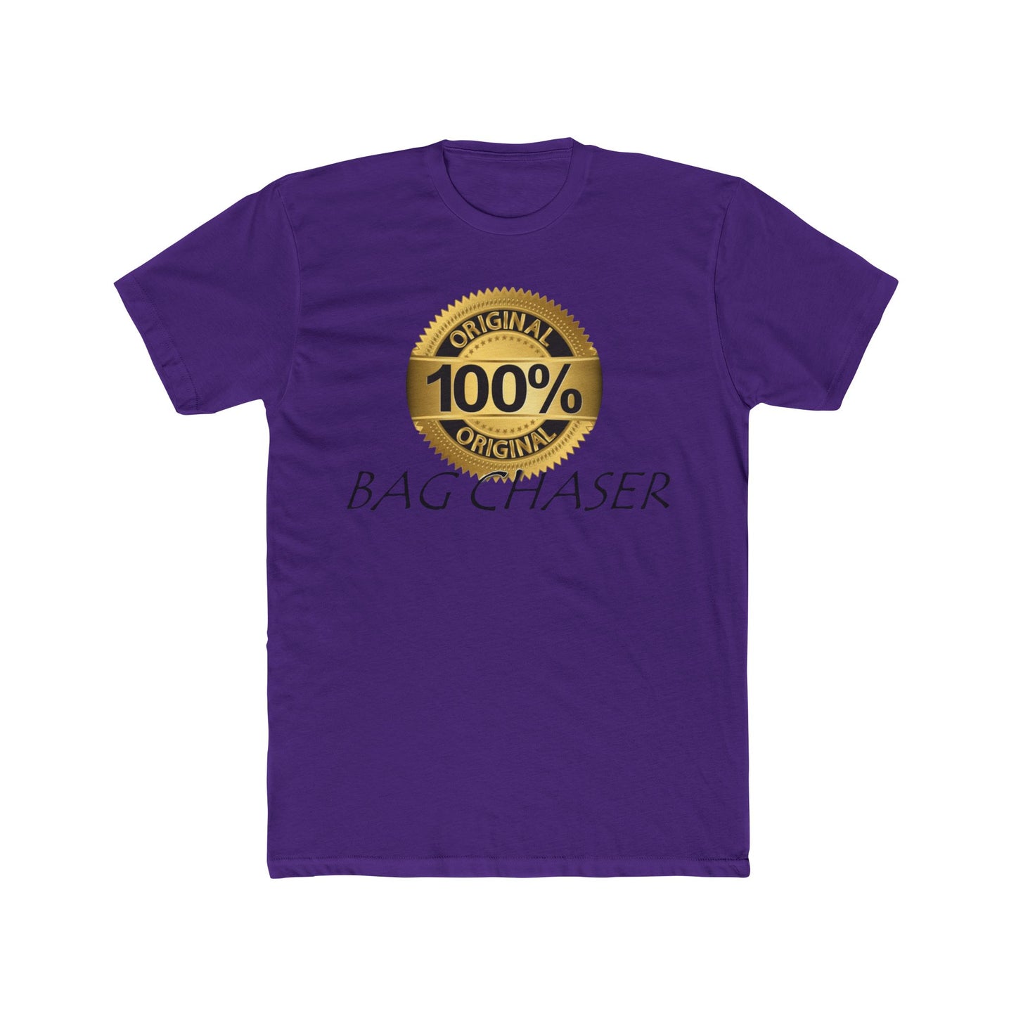 100% Bag Chaser Blk - Unisex Cotton Crew Tee