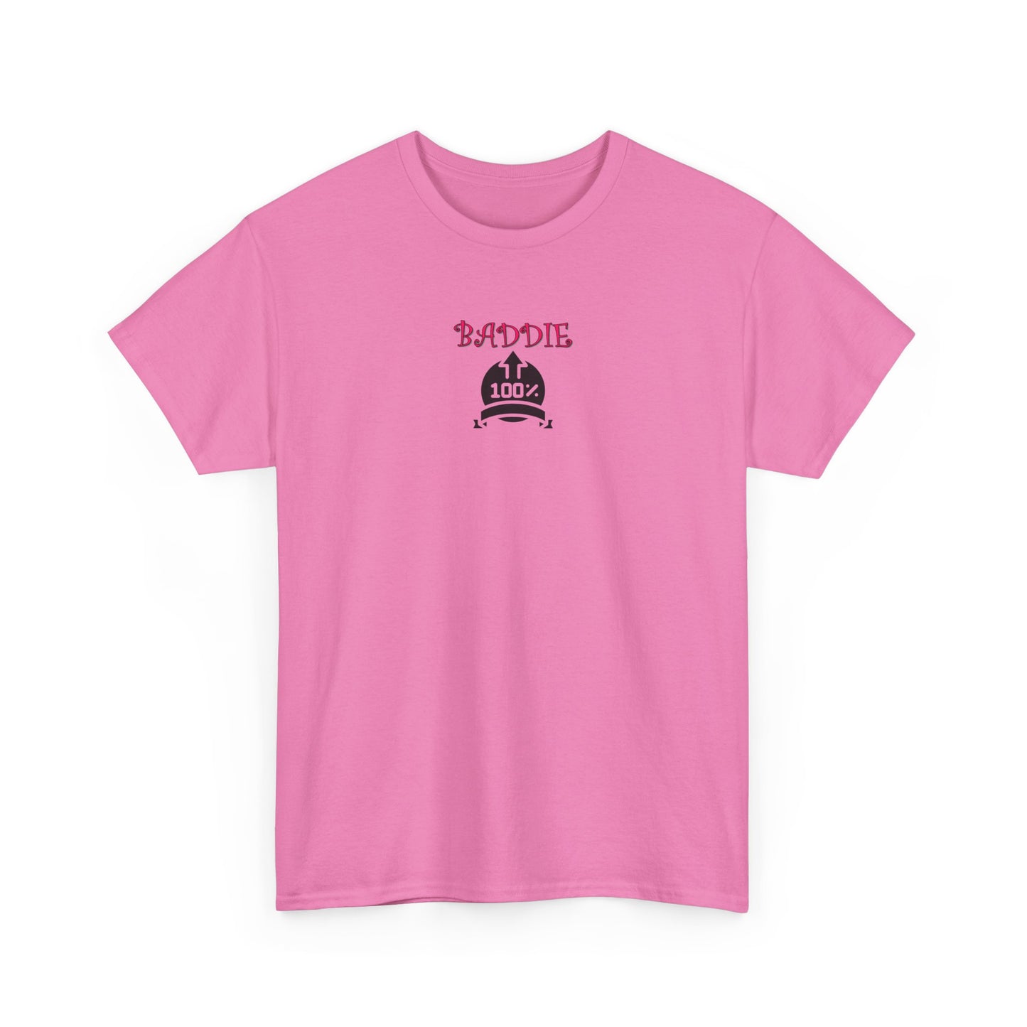 100% Baddie Pink 01 - Unisex Heavy Cotton Tee