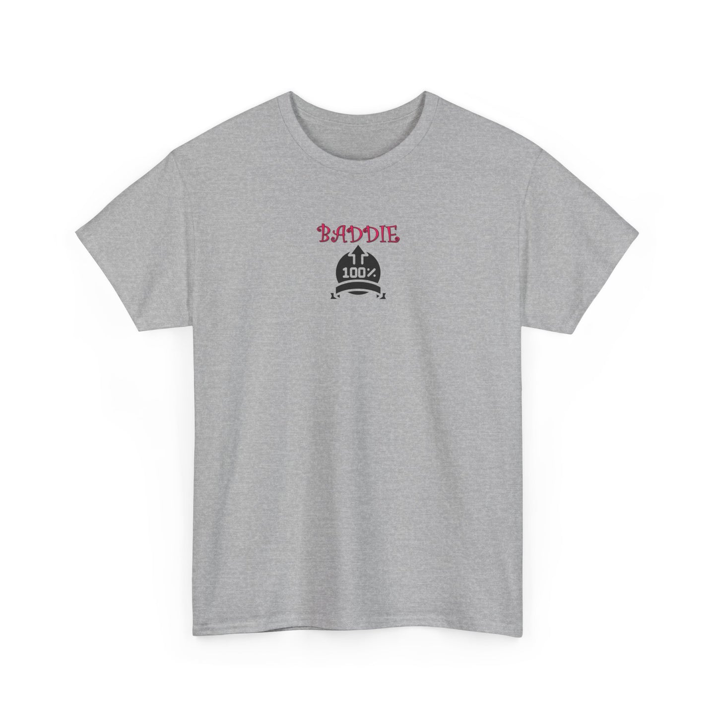 100% Baddie Pink 01 - Unisex Heavy Cotton Tee