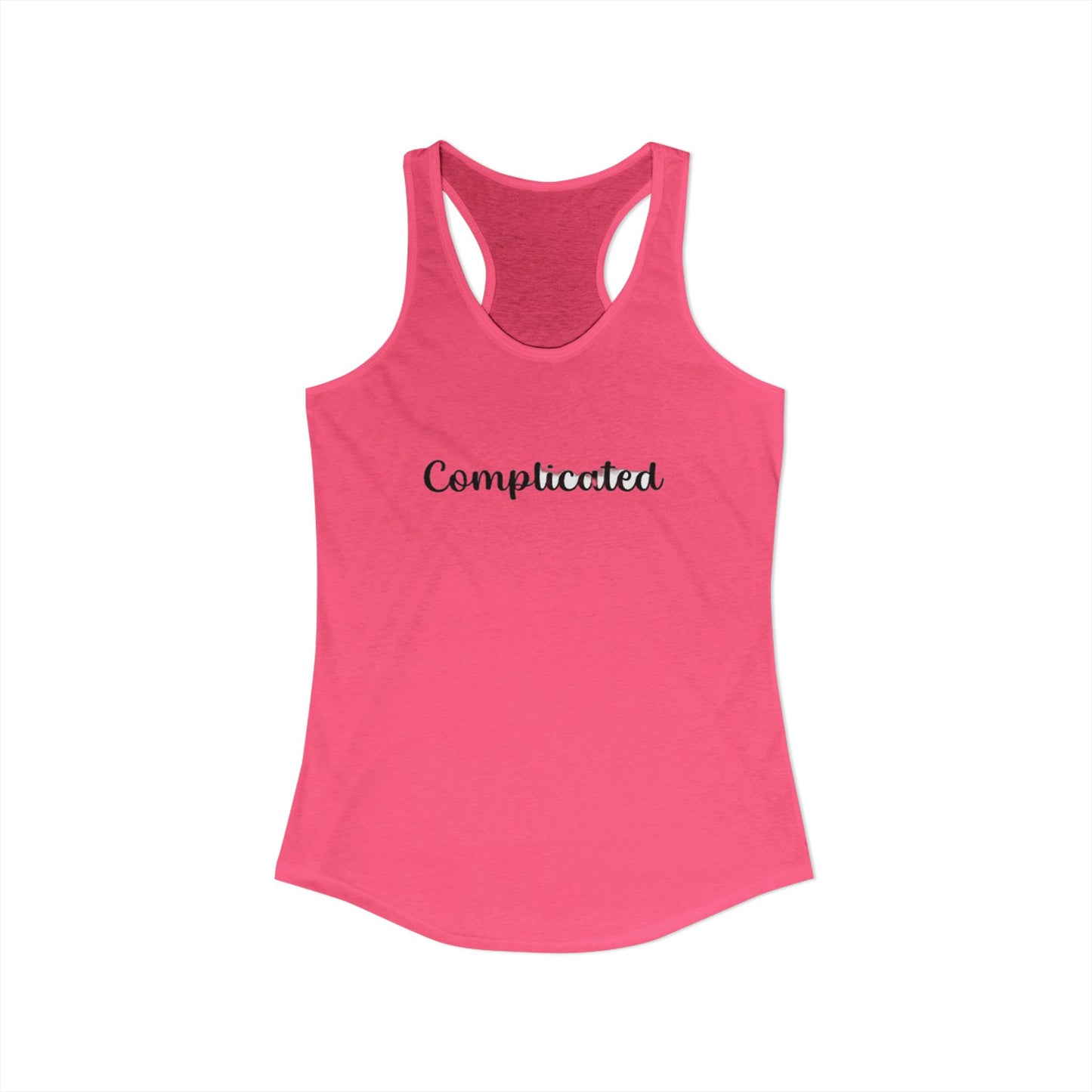 COMPLICATED - Women's Ideal Racerback Tank
