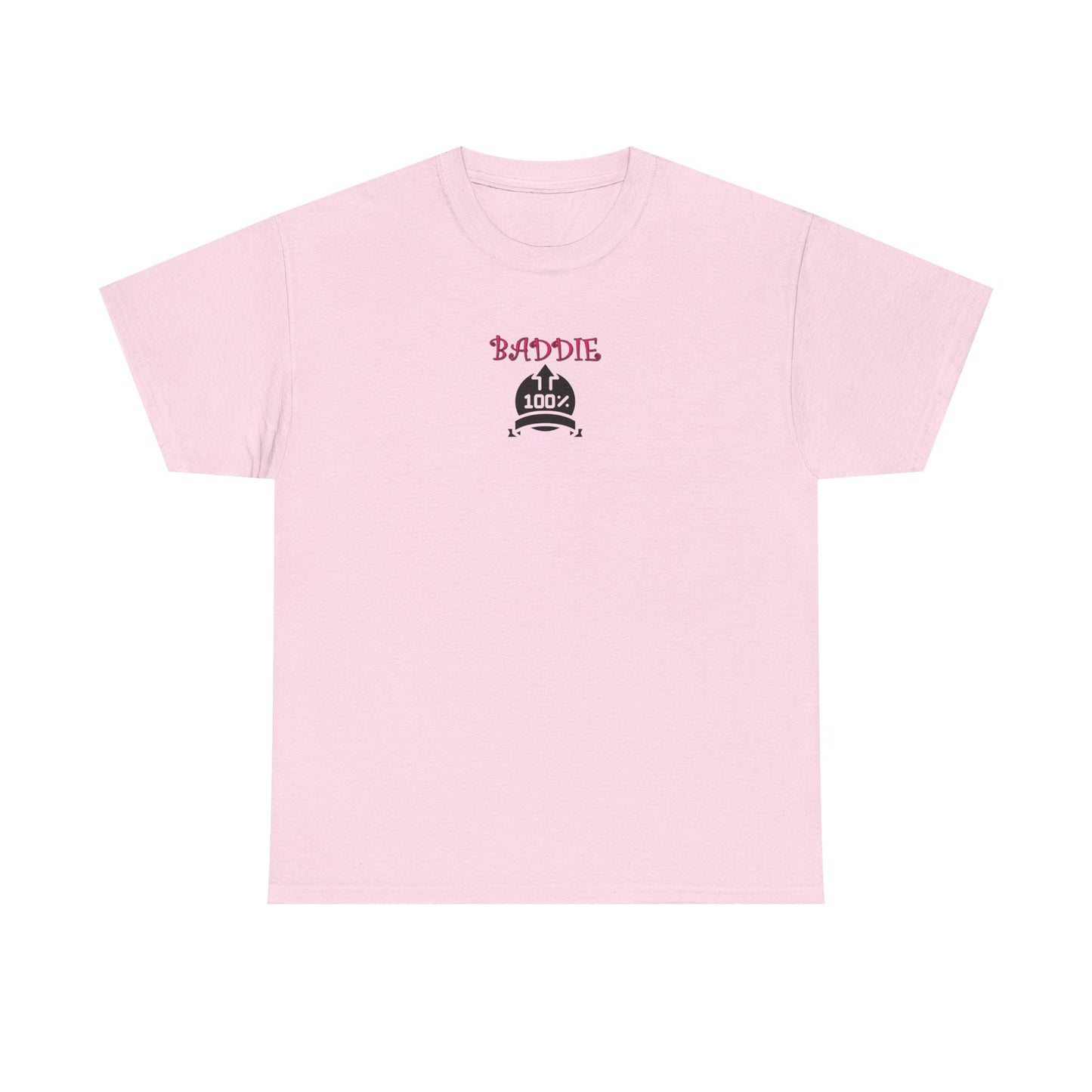 100% Baddie Pink 01 - Unisex Heavy Cotton Tee