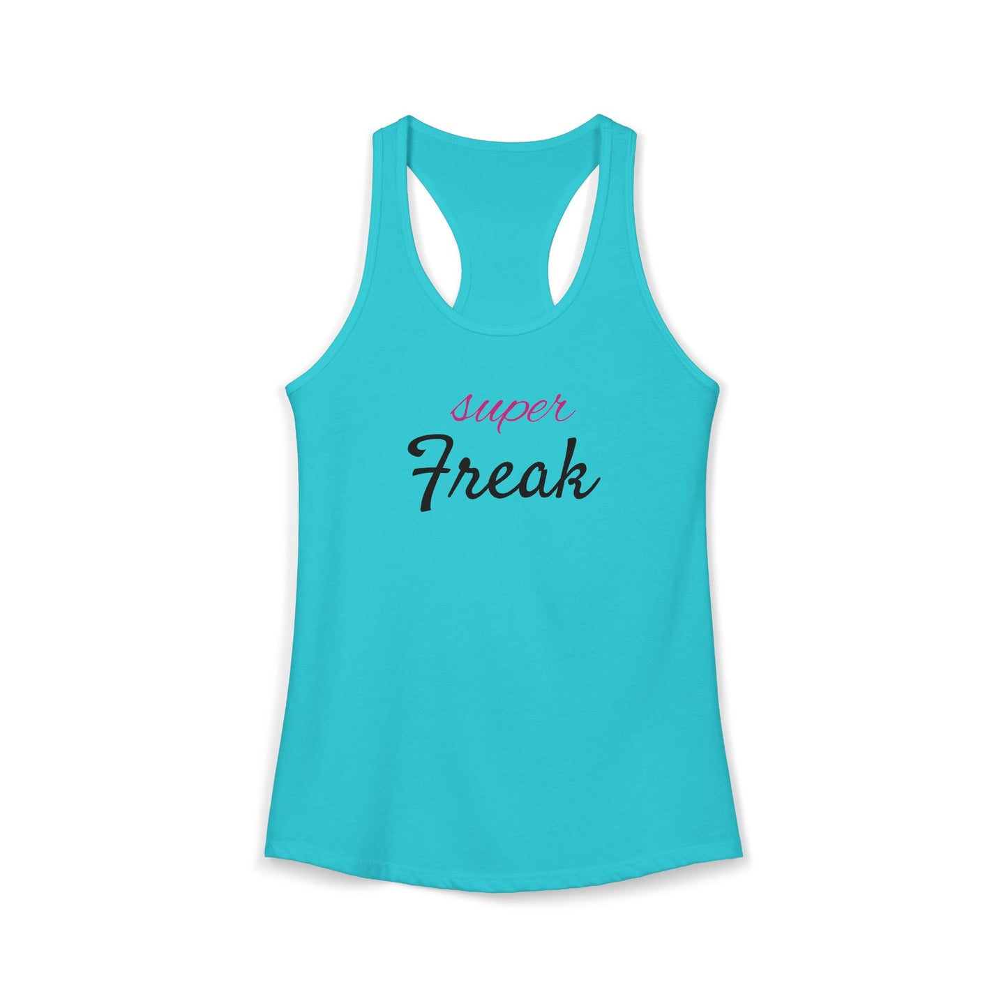 Super Freak - Women's Ideal Racerback Tank