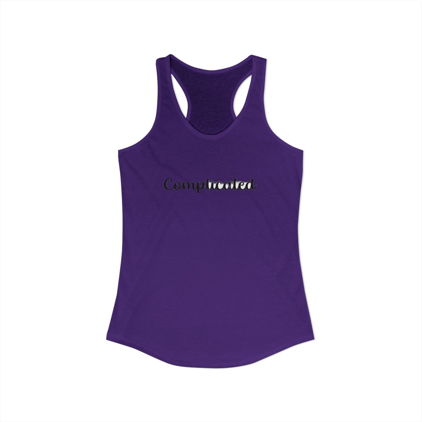 COMPLICATED - Women's Ideal Racerback Tank