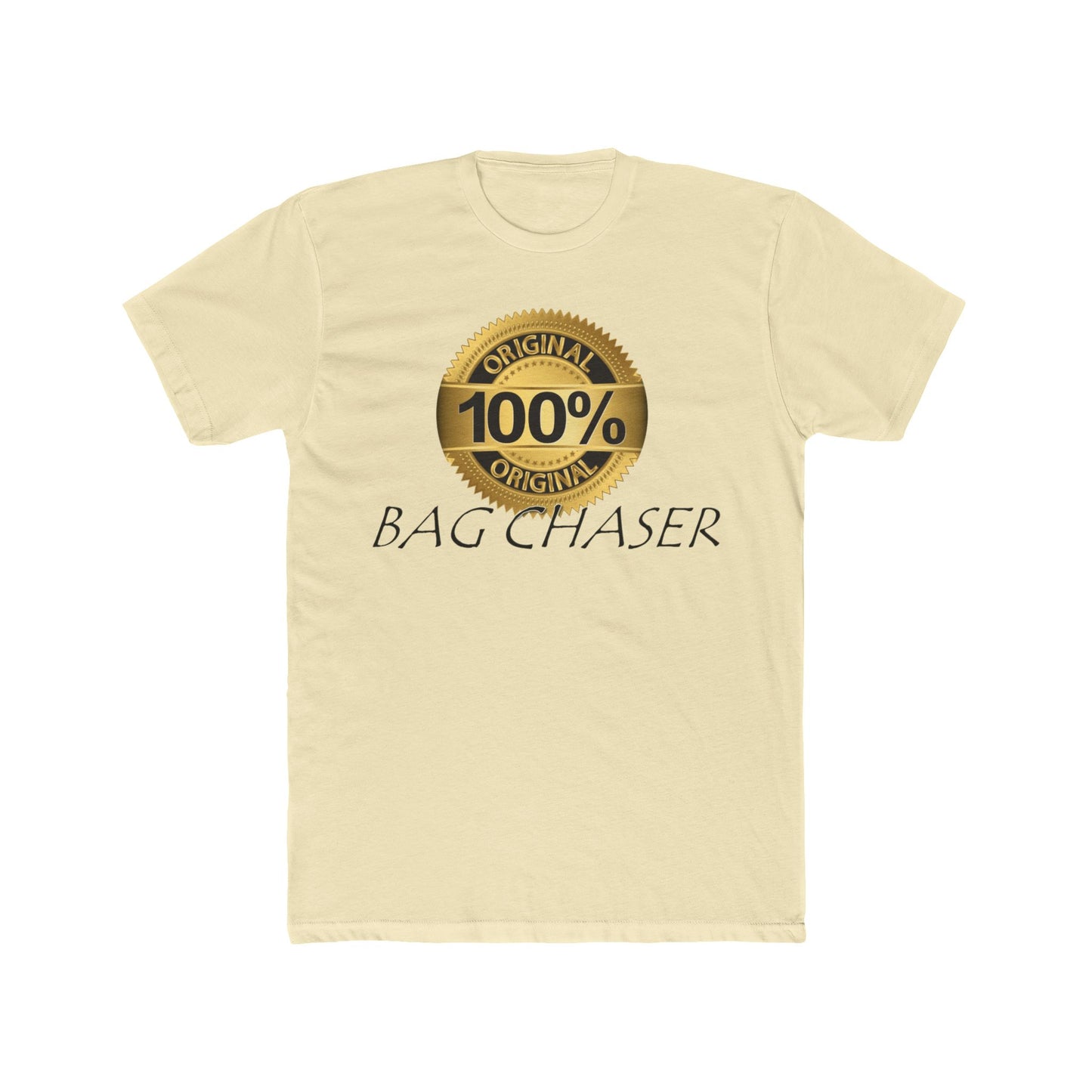 100% Bag Chaser Blk - Unisex Cotton Crew Tee