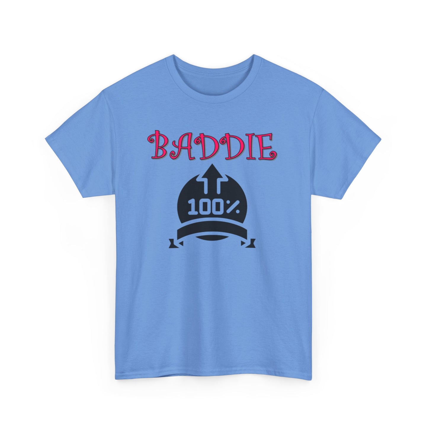 100% Baddie Pink 01 - Unisex Heavy Cotton Tee
