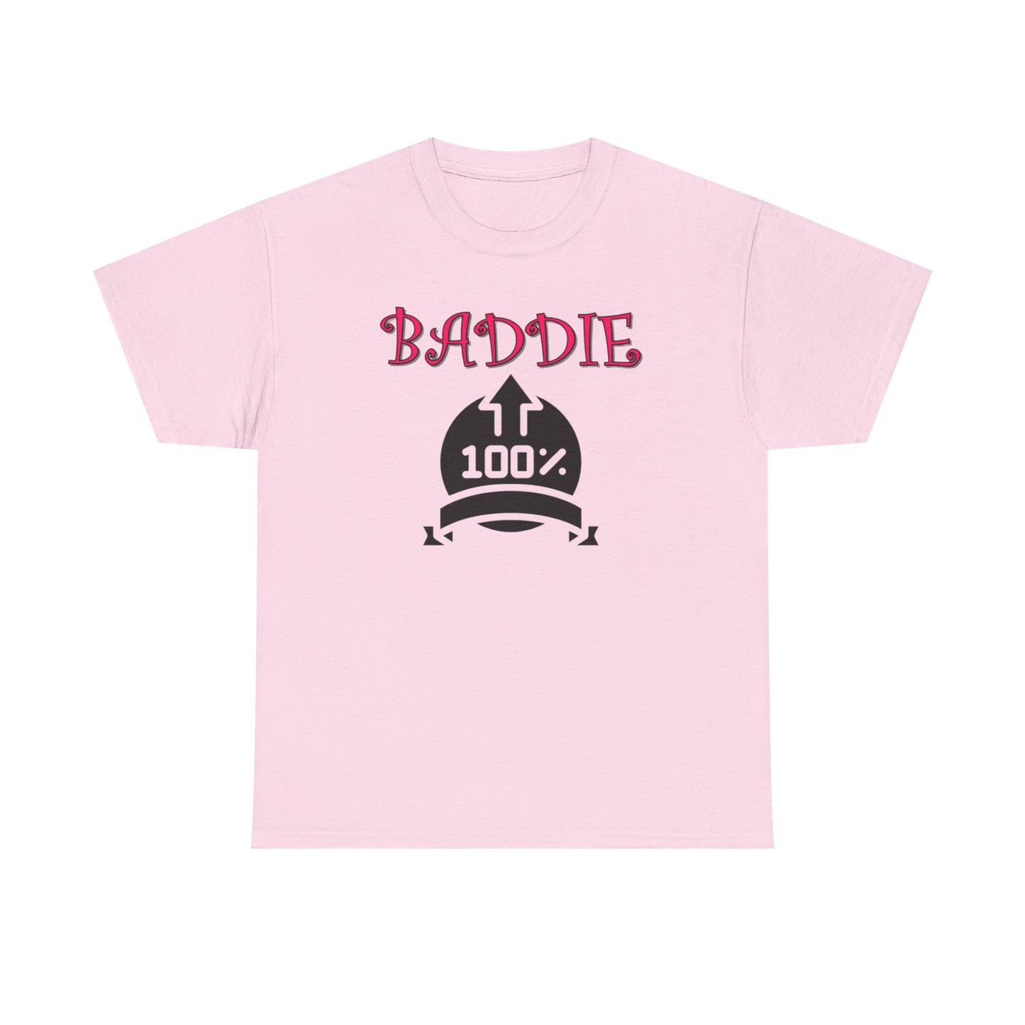 100% Baddie Pink 01 - Unisex Heavy Cotton Tee