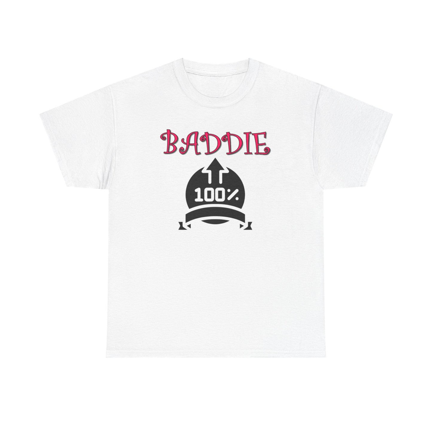 100% Baddie Pink 01 - Unisex Heavy Cotton Tee